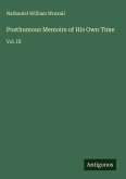 Posthumous Memoirs of His Own Time Posthumous Memoirs of His Own Time