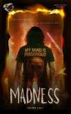House Of Teeth Echoes II: Madness (House Of Teeth: Echoes, #2) (eBook, ePUB) House Of Teeth Echoes II: Madness (House Of Teeth: Echoes, #2) (eBook, ePUB)