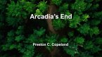 Arcadia's End (Neon Gods, #3) (eBook, ePUB)