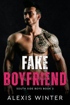 Cover Fake Boyfriend (South Side Boys, #2) (eBook, ePUB)