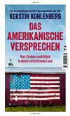 Das amerikanische Versprechen   (Mängelexemplar)