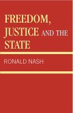 Freedom, Justice and the State (eBook, ePUB)
