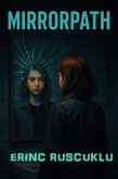 Mirrorpath (eBook, ePUB)