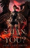 Satan, Is That You (eBook, ePUB)
