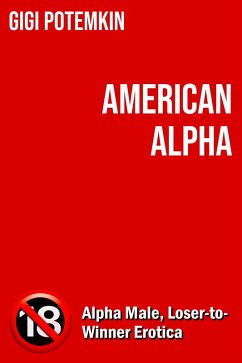 Cover American Alpha (Adult books by Gigi Potemkin, #13) (eBook, ePUB)