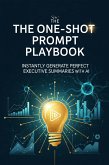 Mastering One-Shot Prompts for Executive Summaries (eBook, ePUB)