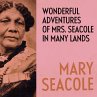 Wonderful Adventures of Mrs. Seacole in... - Bild 1