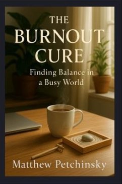 Cover The Burnout Cure (eBook, ePUB)