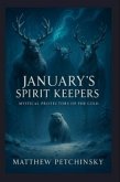 January's Spirit Keepers (eBook, ePUB) January's Spirit Keepers (eBook, ePUB)