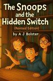 The Snoops and The Hidden Switch (Series 1, #1) (eBook, ePUB)
