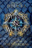 Witches and Wolves (eBook, ePUB)