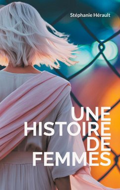Cover Une Histoire de Femmes (eBook, ePUB)