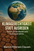 Klimagerechtigkeit statt Ausreden (eBook, ePUB) Klimagerechtigkeit statt Ausreden (eBook, ePUB)