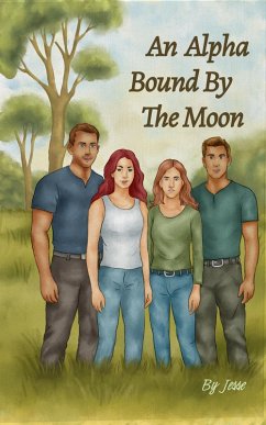 An Aplha Bound By The Moon (Moon Swept, #1) (eBook, ePUB) - Jesse