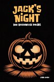 Jack's Night: 100 Halloween Poems (eBook, ePUB) Jack's Night: 100 Halloween Poems (eBook, ePUB)