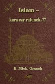 Islam - kara czy ratunek..?? (eBook, ePUB)