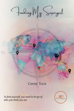 Finding My Supergrrl (eBook, ePUB) - Tuck, Chené