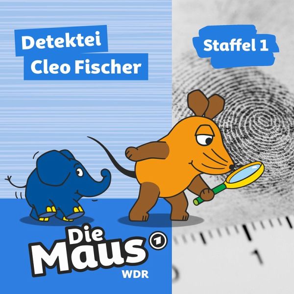 Die Maus, Detektei Cleo Fischer - Staffel 1 (MP3-Download) Die Maus, Detektei Cleo Fischer - Staffel 1 (MP3-Download)