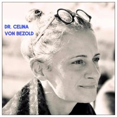 Dr. Celina von Bezold (MP3-Download) - Bezold, Dr. Celina von