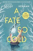Sneak Peek for A Fate So Cold (eBook, ePUB)