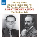 Lopatnikoff/Juon: Klaviertrios [The Russian Abroad Lopatnikoff/Juon: Klaviertrios [The Russian Abroad