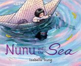 Nunu and the Sea (eBook, ePUB) Nunu and the Sea (eBook, ePUB)