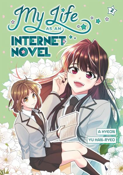 My Life as an Internet Novel, Volume 2 (eBook, ePUB)