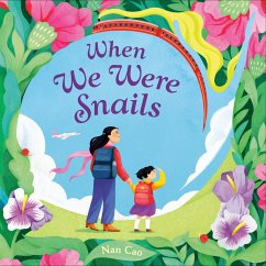 Cover When We Were Snails (eBook, ePUB)