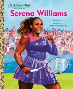 Serena Williams: A Little Golden Book Biography (eBook, ePUB) - Alston, Bria