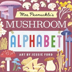 Mrs. Peanuckle's Mushroom Alphabet (eBook, ePUB) - Peanuckle