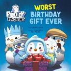 Pudgy Penguins: Worst Birthday Gift Ever (eBook, ePUB)