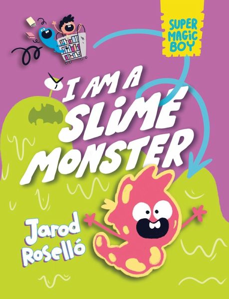 Super Magic Boy: I Am a Slime Monster (eBook, ePUB)