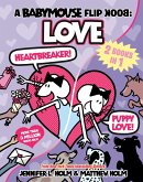 A Babymouse Flip Book: LOVE (Heartbreaker + Puppy Love) (eBook, ePUB)