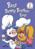 Best Bunny Brother Ever (eBook, ePUB)