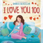 I Love You 100: A Counting Book Full of Love (eBook, ePUB)