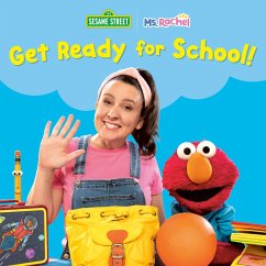 Cover Get Ready for School! (Ms. Rachel/Sesame Street) (eBook, ePUB)