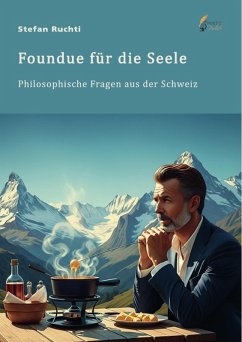 Foundue für die Seele (eBook, PDF)