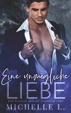 Eine unmögliche Liebe (eBook, ePUB)