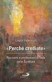 «Perché crediate» (eBook, ePUB) «Perché crediate» (eBook, ePUB)