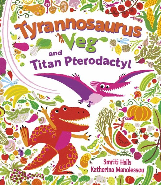 Tyrannosaurus Veg and Titan Pterodactyl (eBook, ePUB)