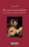 Bis zum letzten Schluck (eBook, ePUB)