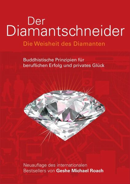 Der Diamantschneider - Die Weisheit des Diamanten (eBook, ePUB) Der Diamantschneider - Die Weisheit des Diamanten (eBook, ePUB)