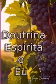 Doutrina Espirita E Eu (eBook, ePUB)