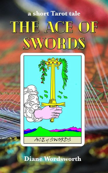 The Ace of Swords (Tarot Tales, #3) (eBook, ePUB)