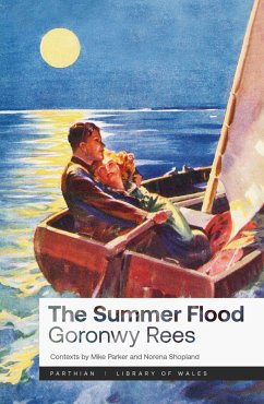The Summer Flood (eBook, ePUB) - Rees, Goronwy