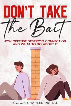 Don't Take The Bait (eBook, ePUB) - Digital, Coach Charles