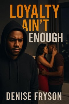 Cover Loyalty Ain't Enough (eBook, ePUB)