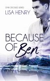 Because of Ben (Star Crossed, #2) (eBook, ePUB) Because of Ben (Star Crossed, #2) (eBook, ePUB)