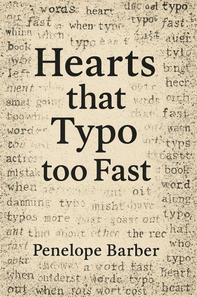 Hearts that Typo too Fast (Ink Stained Hearts, #2) (eBook, ePUB)