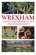 Wrexham: A Travel Guide For Football... - Bild 1